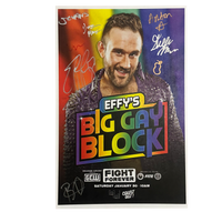 Fight Forever Effy’s Big Gay Block Signed Event Poster