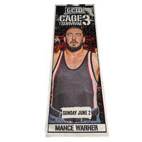 Cage of Survival 3 Mance Warner Signed Ringside Banner