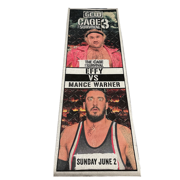 Cage of Survival 3 Effy/Mance Warner Signed Ringside Banner