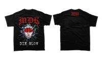 MDK Die Slow Shirt