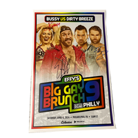 Effy's Big Gay Brunch 9 Philly Bussy / Dirty Breeze Signed Match Poster