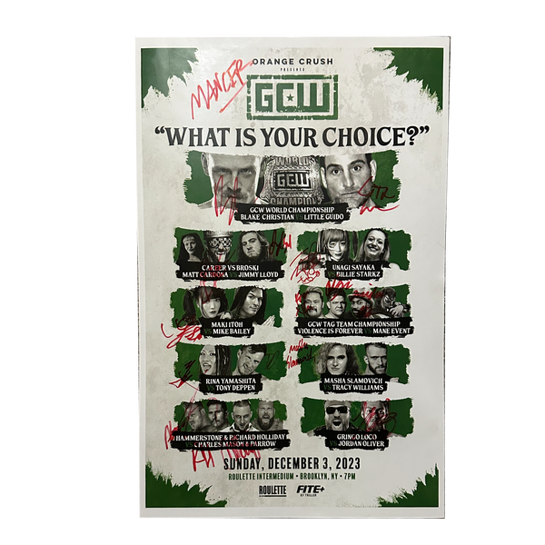 What Is Your Choice? Signed Event Poster