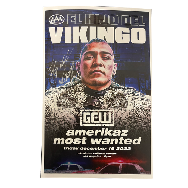 El Hijo Del Vikingo Signed 11x17 Amerikaz Most Wanted poster