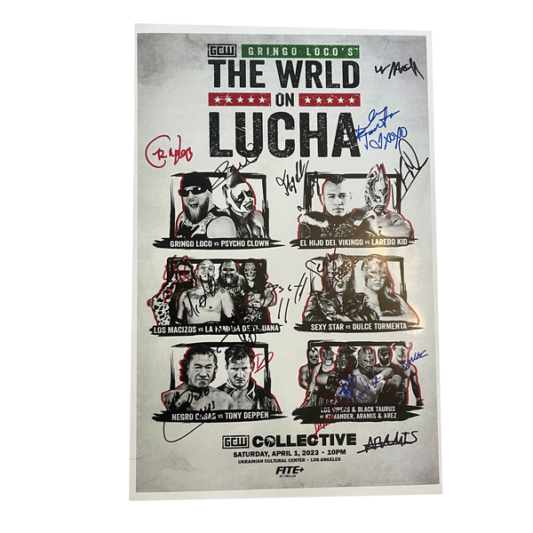 Gringo Loco's The Wrld on Lucha Signed Event Poster