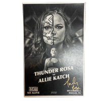 Allie Katch / Thunder Rosa So Alive Signed Match Poster